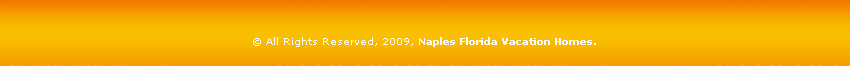 Naples, Florida : Vacation Rental Homes : Moorings - Laurel Oaks - Peclican Bay - Naples Park