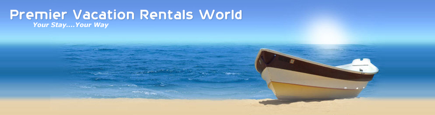 Premier Vacation Rentals World - Your Stay....Your Way
